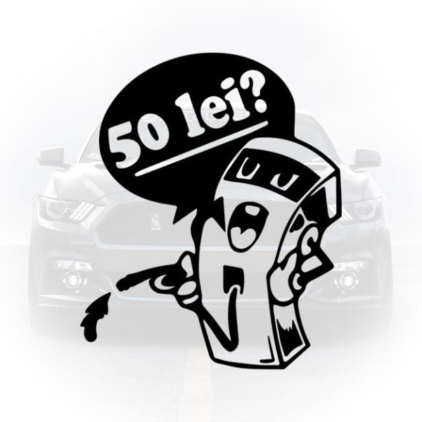 Sticker auto clapeta rezervor cu pompă de benzină amuzantă „50 lei?”, rezistent la apă și UV