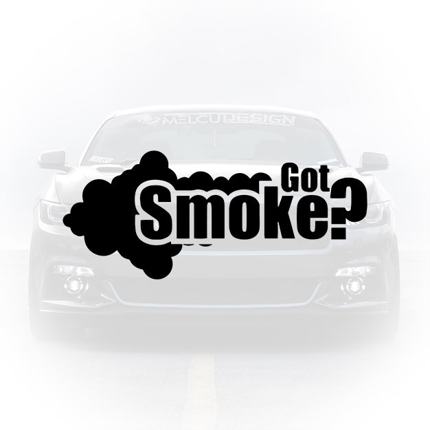 Sticker auto - Got Smoke - mesaj drift și tuning
