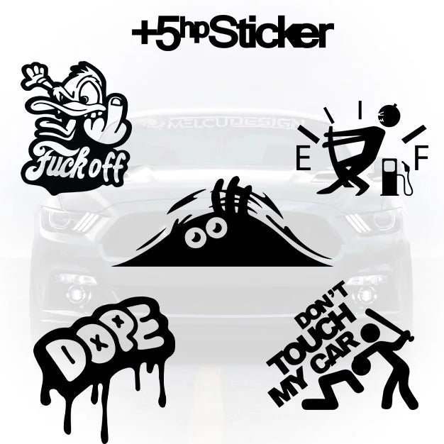 Set de 6 stickere auto decorative: textul „+5hp Sticker”, personajul Donald Duck cu un gest sfidător și textul „Fuck off”, indicator amuzant de combustibil gol, o creatură care pândește (peeking monster), logoul „DOPE” cu efect de scurgere și avertismentul „Don't touch my car” cu grafică sugestivă.