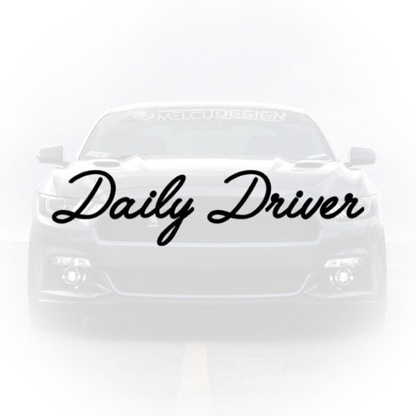 Sticker Auto Daily Driver - Design Cursiv Elegant