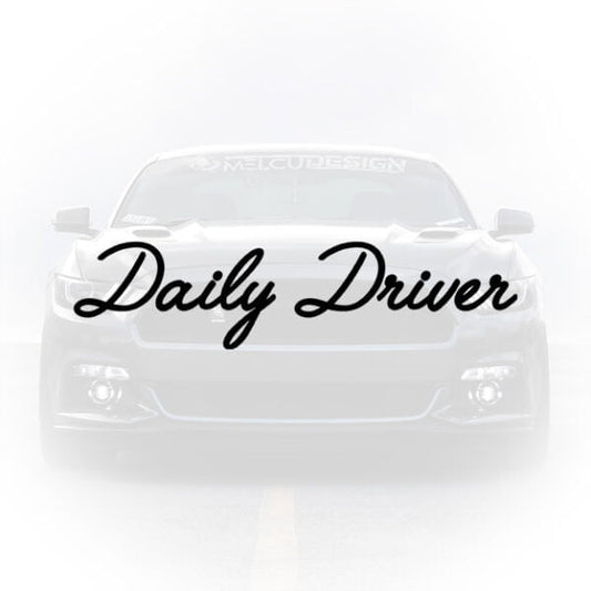 Sticker Auto Daily Driver - Design Cursiv Elegant