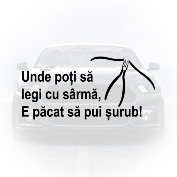Sticker auto unde poți lega cu sârmă mesaj amuzant
