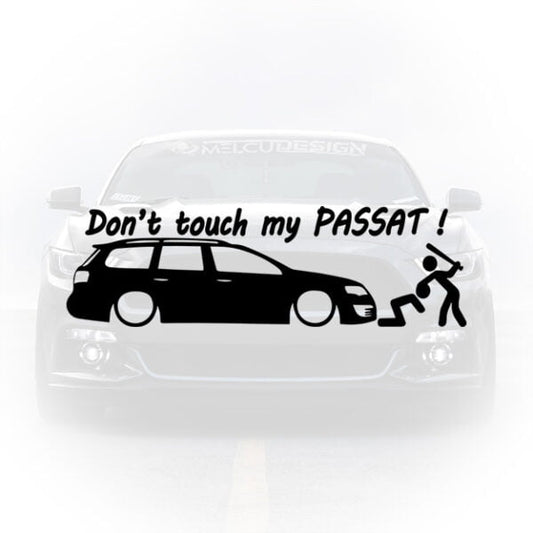 sticker auto don’t touch my passat mesaj protectie
