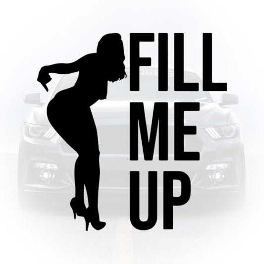 sticker auto Fill Me Up silueta sexy lângă rezervor
