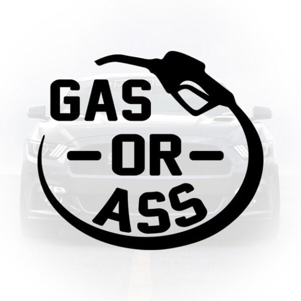 sticker auto Gas or Ass ilustrație pompa carburant
