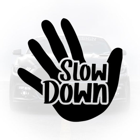 Decal auto Slow Down pentru personalizare mașină