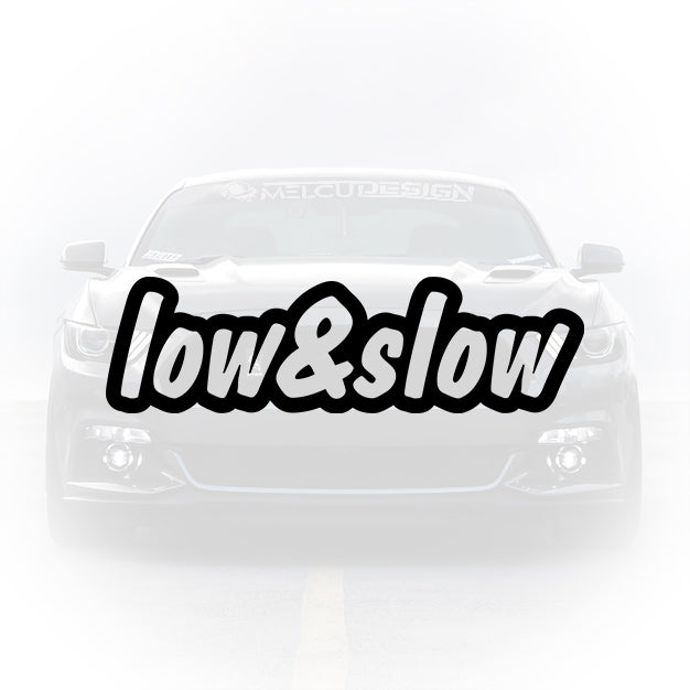 Sticker auto - Low & Slow - autocolant tuning
