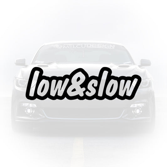 Sticker auto - Low & Slow - autocolant tuning
