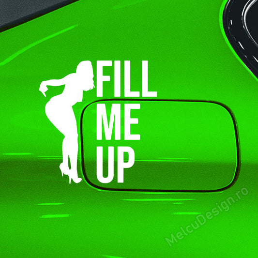 sticker auto Fill Me Up silueta sexy lângă rezervor

